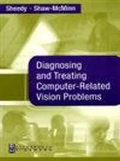Diagnosing and Treating Computer-Related Vision Problems