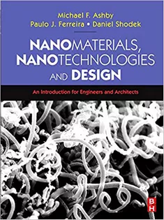 Nanomaterials, Nanotechnologies and Design