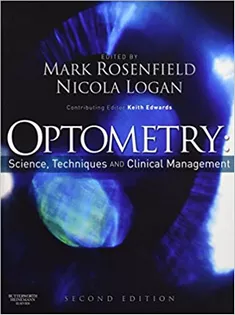 Optometry: Science, Techniques and Clinical Management