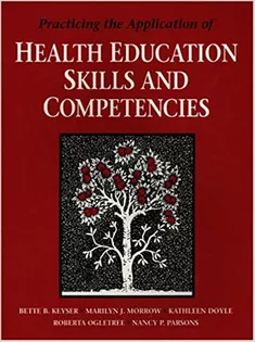 Practicing the Application of Health Education Skills and Competencies