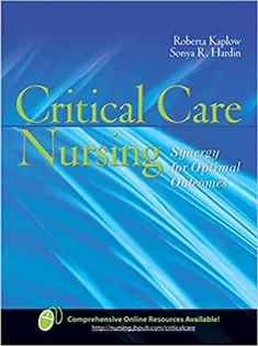 Critical Care Nursing: Synergy for Optimal Outcomes