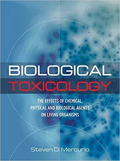 Understanding Toxicology: A Biological Approach