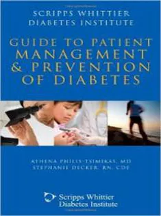 Scripps Whittier Diabetes Institute Guide to Patient Management and Prevention