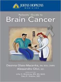 Johns Hopkins Patients' Guide To Brain Cancer