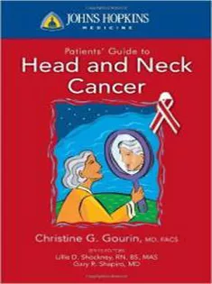 Johns Hopkins Patients' Guide to Head and Neck Cancer
