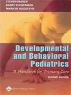 Developmental and Behavioral Pediatrics: A Handbook for Primary Care
