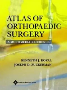 Atlas of Orthopaedic Surgery: A Multimedia Reference