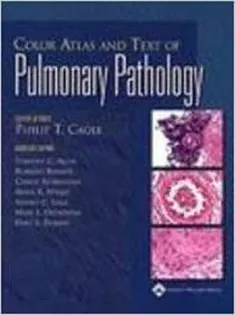 Color Atlas and Text of Pulmonary Pathology