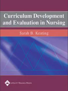 Curriculum Development and Evaluation in Nursing