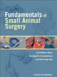 Fundamentals of Small Animal Surgery
