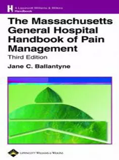 The Massachusetts General Hospital Handbook of Pain Management