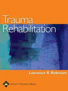Trauma Rehabilitation
