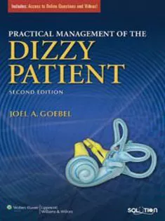 Practical Management Of The Dizzy Patient