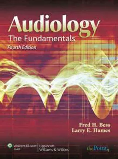 Audiology: The Fundamentals