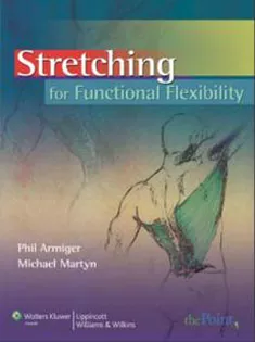 Stretching for Functional Flexibility