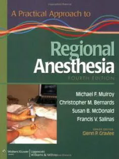 A Practical Approach to Regional Anesthesia