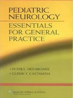 Pediatric Neurology: Essentials for General Practice