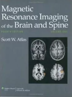 Magnetic Resonance Imaging of the Brain and Spine