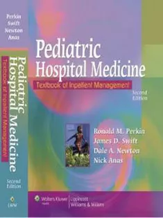 Pediatric Hospital Medicine: Textbook of Inpatient Management