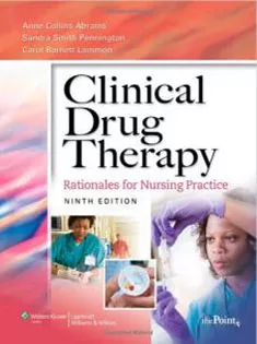 Clinical Drug Therapy: Rationales For Nursing Practice