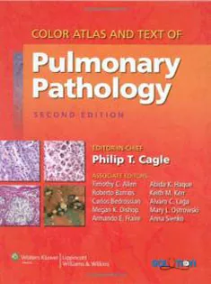 Color Atlas & Text Of Pulmonary Pathology