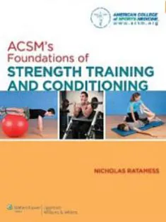 ACSM Foundations Of Strength Training And Conditioning