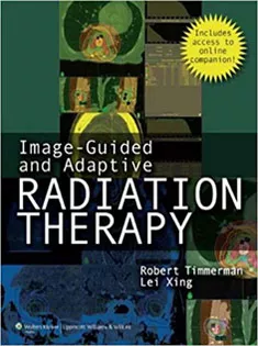 Image-Guided and Adaptive Radiation Therapy