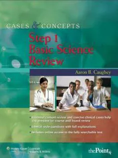 Cases & Concepts: Basic Science Review