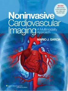 NonInvasive Cardiovascular Imaging: A Multimodality Approach