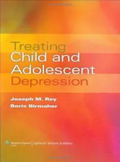 Treating Child and Adolescent Depression