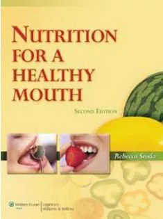 Nutrition for A Healthy Mouth-Sroda, Nutrition for A Healthy Mouth