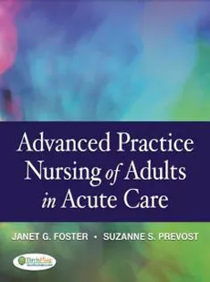 Advanced Practice Nursing of Adults in Acute Care