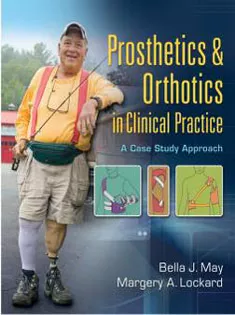 Prosthetics & Orthotics in Clinical Practice: A Case Study Approach