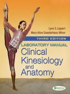 Laboratory Manual for Clinical Kinesiology and Anatomy