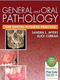 General and Oral Pathology for Dental Hygiene