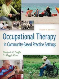 Occupational Therapy in Community-Based Practice Settings