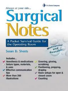 Surgical Notes: A Pocket Survival Guide for the Operating Room