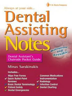 Dental Assisting Notes: Dental Assistant's Chairside Pocket Guide