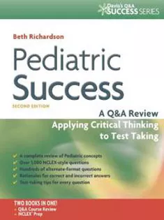 Pediatric Success: A Q&A Review Applying Critical Thinking to Test Taking