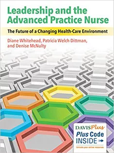 Leadership and the Advanced Practice Nurse
