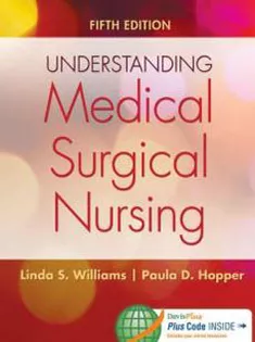 Understanding Medical-Surgical Nursing