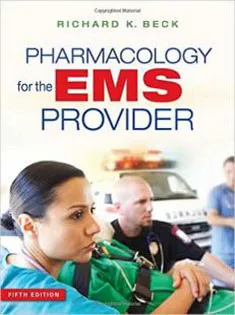 Pharmacology for the EMS Provider