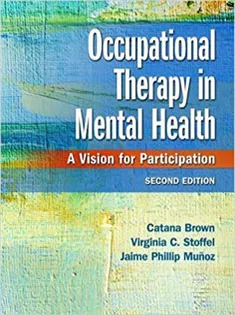 Occupational Therapy in Mental Health