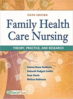 Family Health Care Nursing: Theory, Practice, and Research