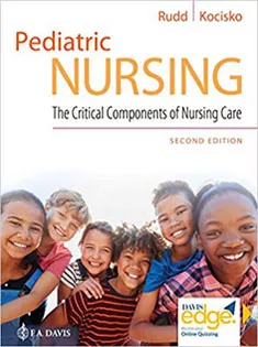 Pediatric Nursing: The Critical Components of Nursing Care