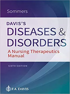 Davis's Diseases and Disorders: A Nursing Therapeutics Manual