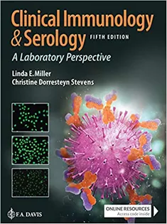 Clinical Immunology and Serology: A Laboratory Perspective