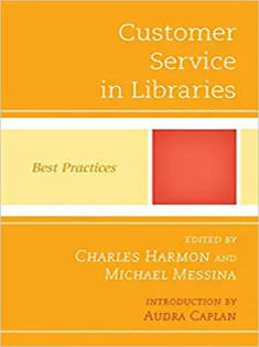 Customer Service in Libraries: Best Practices