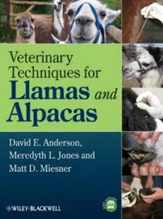 Veterinary Techniques for Llamas and Alpacas