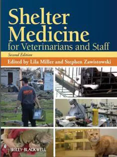 Shelter Medicine For Veterinarians And Staff